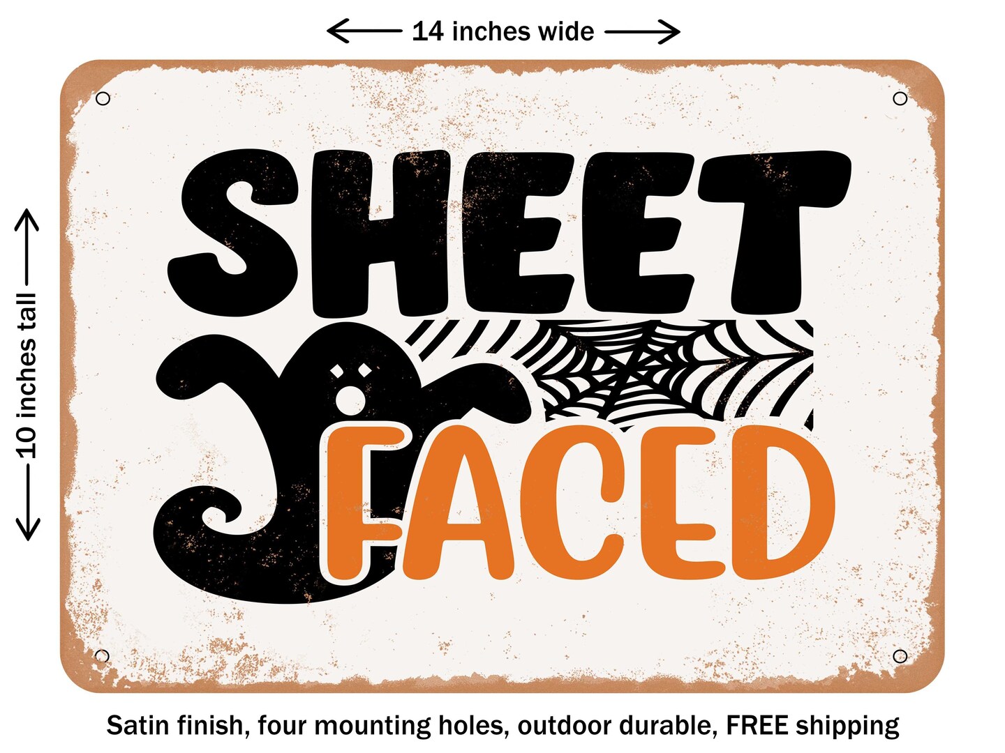 DECORATIVE METAL SIGN - Sheet Faced - Vintage Rusty Look