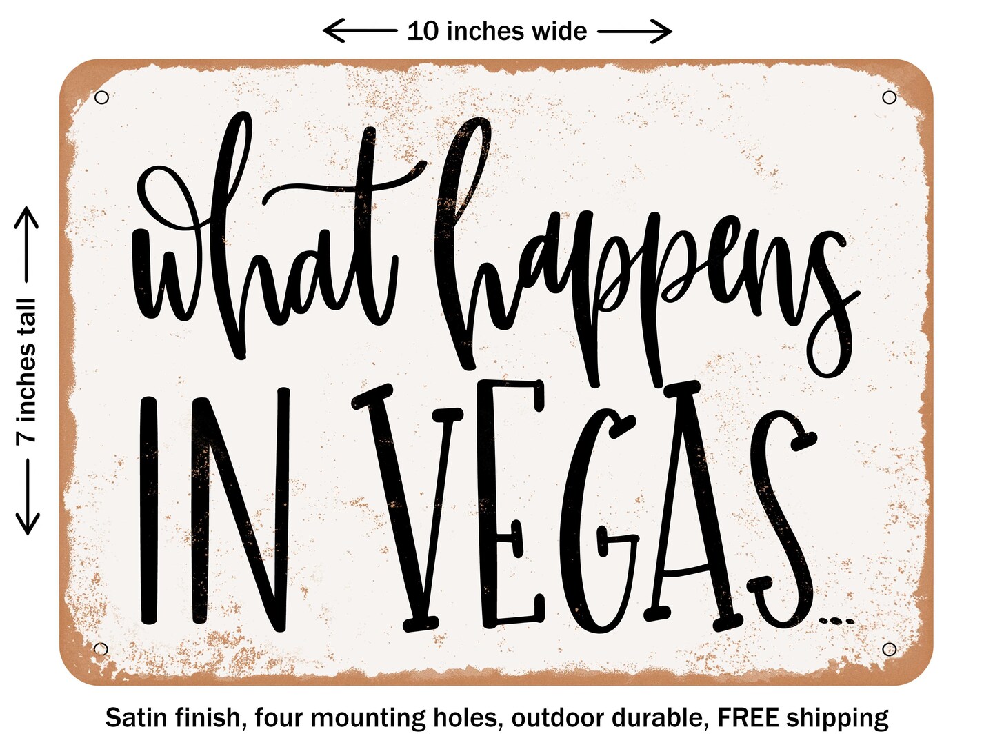 DECORATIVE METAL SIGN - Vegas - Vintage Rusty Look
