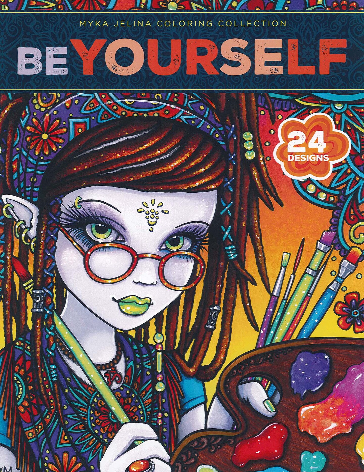 Leisure Arts Myka Jelina Be Yourself 24 Designs Coloring Book