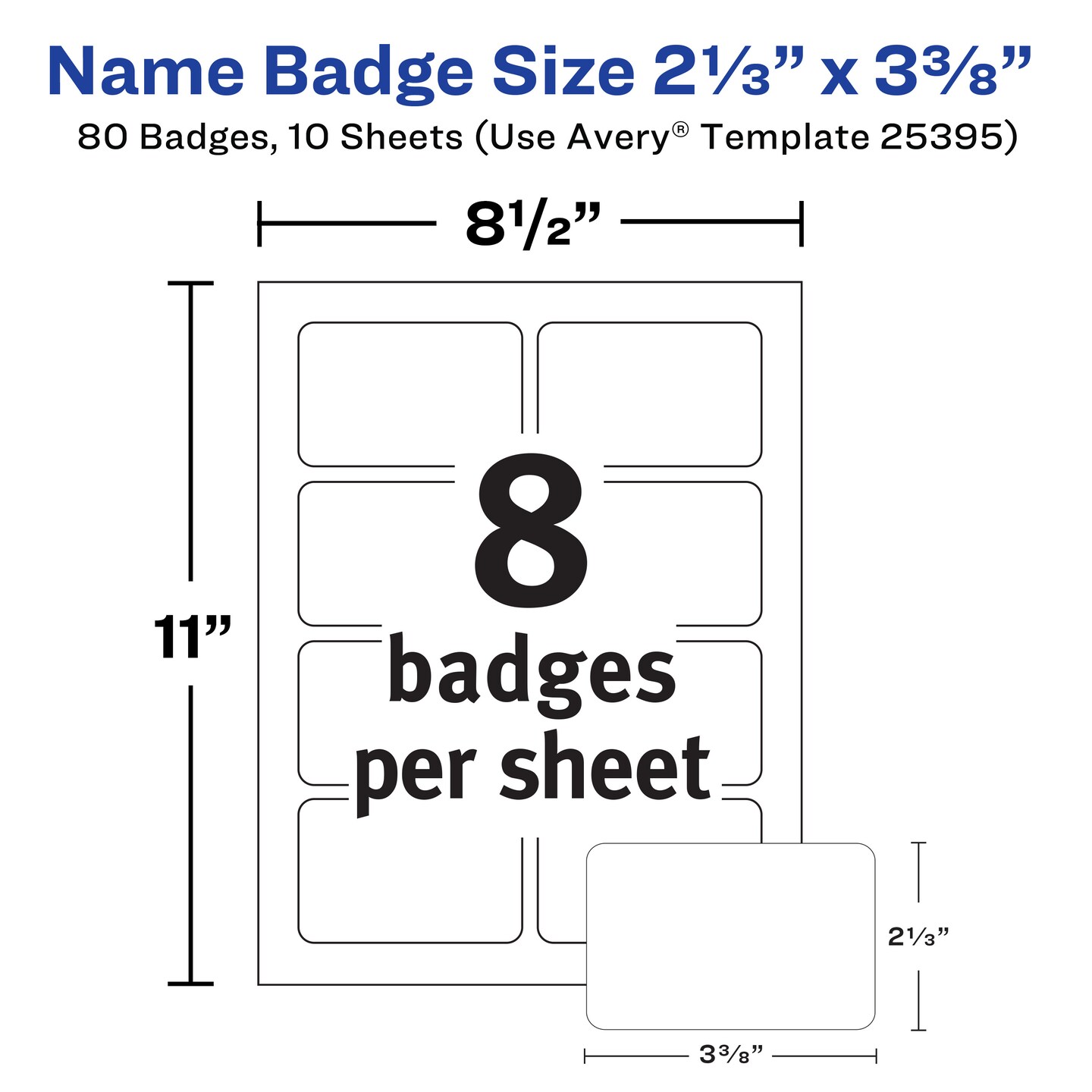 Avery Flexible Printable Name Tags, 2-1/3&#x22; x 3-3/8&#x22;, Matte White, 80 Removable Name Badges (25395)