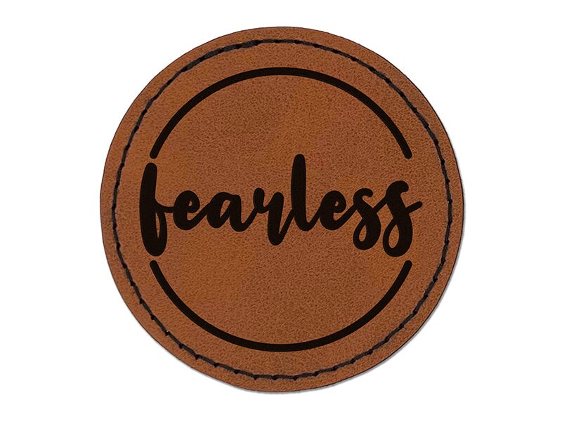 Fearless Cursive Text Round Iron-On Engraved Faux Leather Patch Applique - 2.5&#x22;