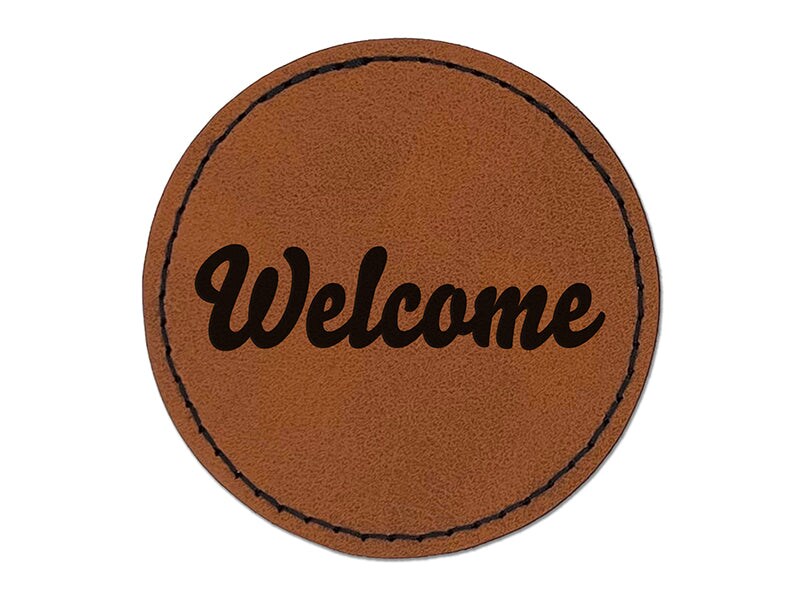 Welcome Fun Text Round Iron-On Engraved Faux Leather Patch Applique - 2.5&#x22;