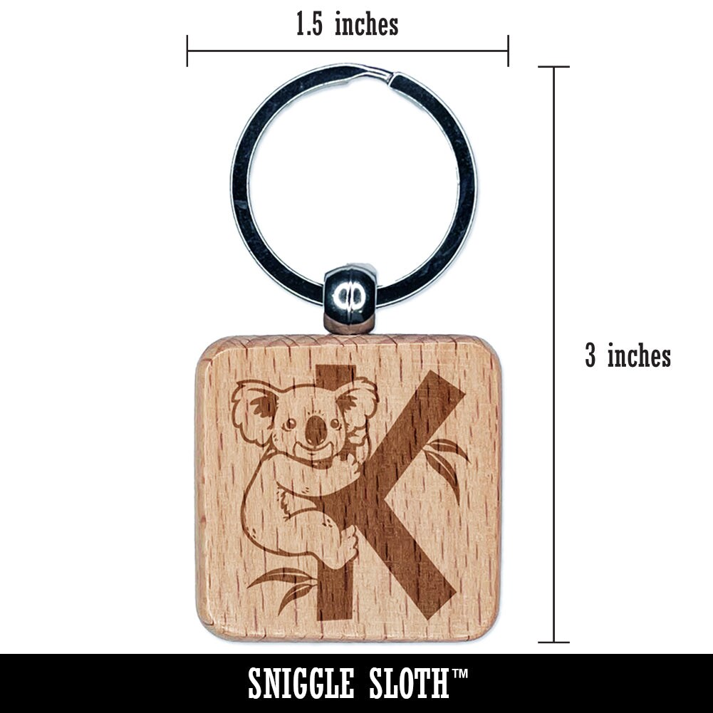 Animal Alphabet Letter K for Koala Engraved Wood Square Keychain Tag Charm
