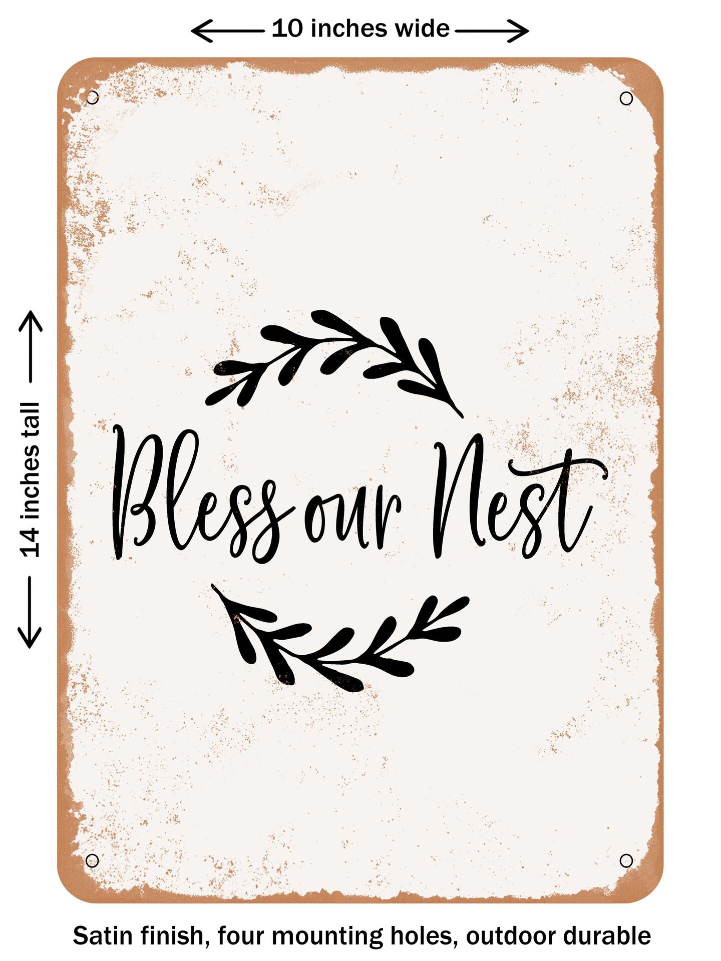 DECORATIVE METAL SIGN - Bless Our Nest - 8  - Vintage Rusty Look