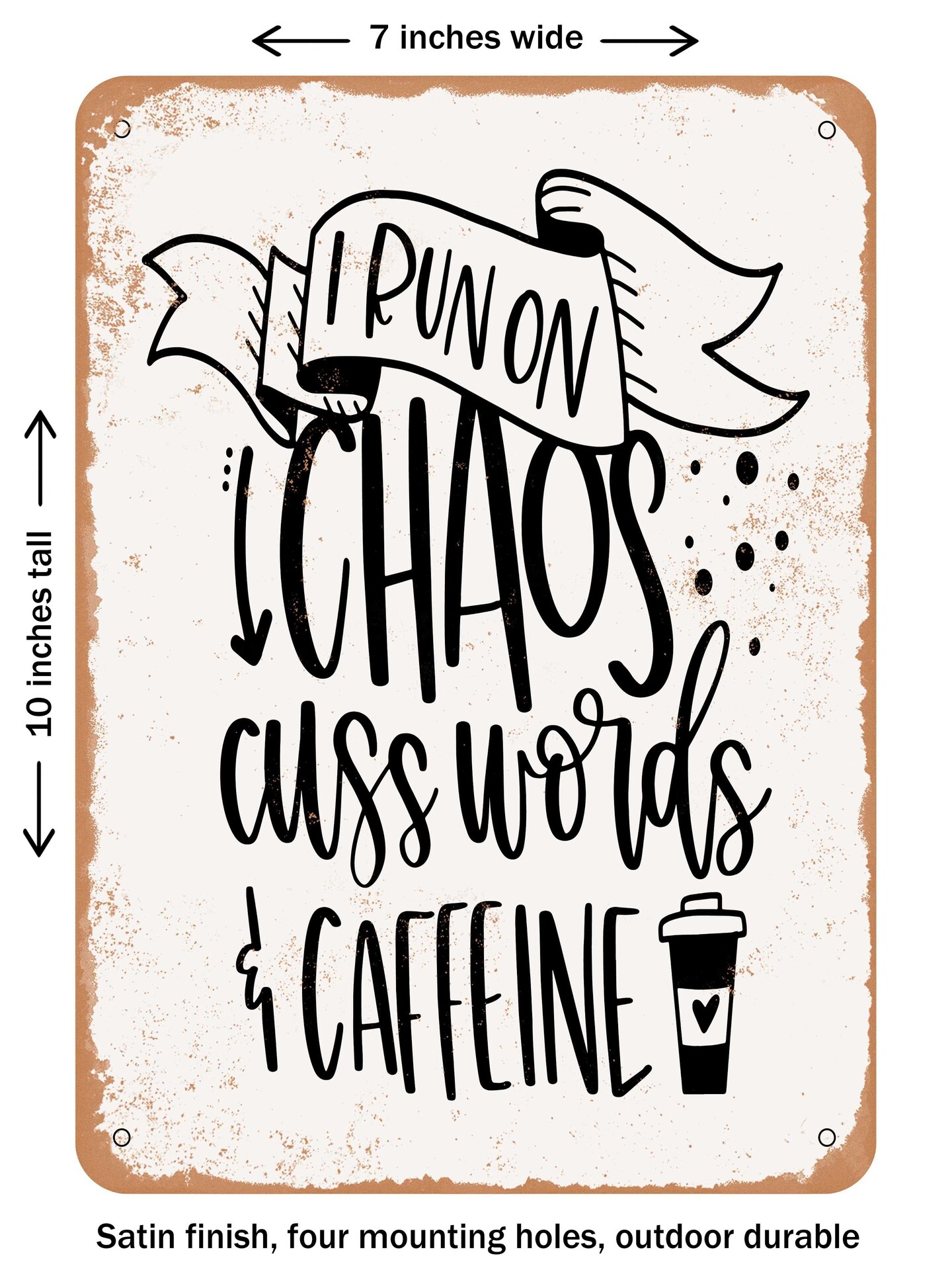 DECORATIVE METAL SIGN - Chaos Cuss Words - Vintage Rusty Look