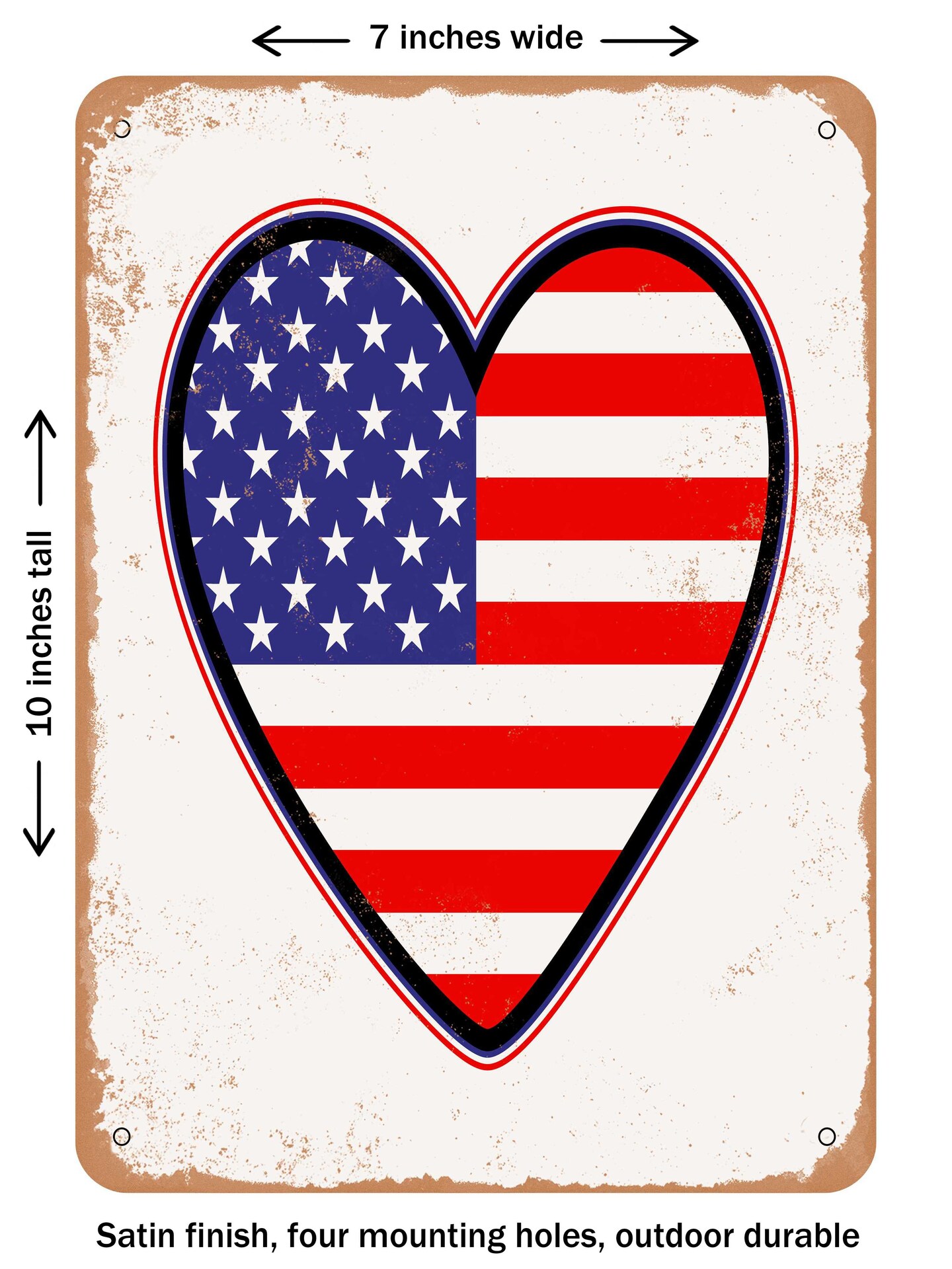 DECORATIVE METAL SIGN - d Heart American Flag - Vintage Rusty Look