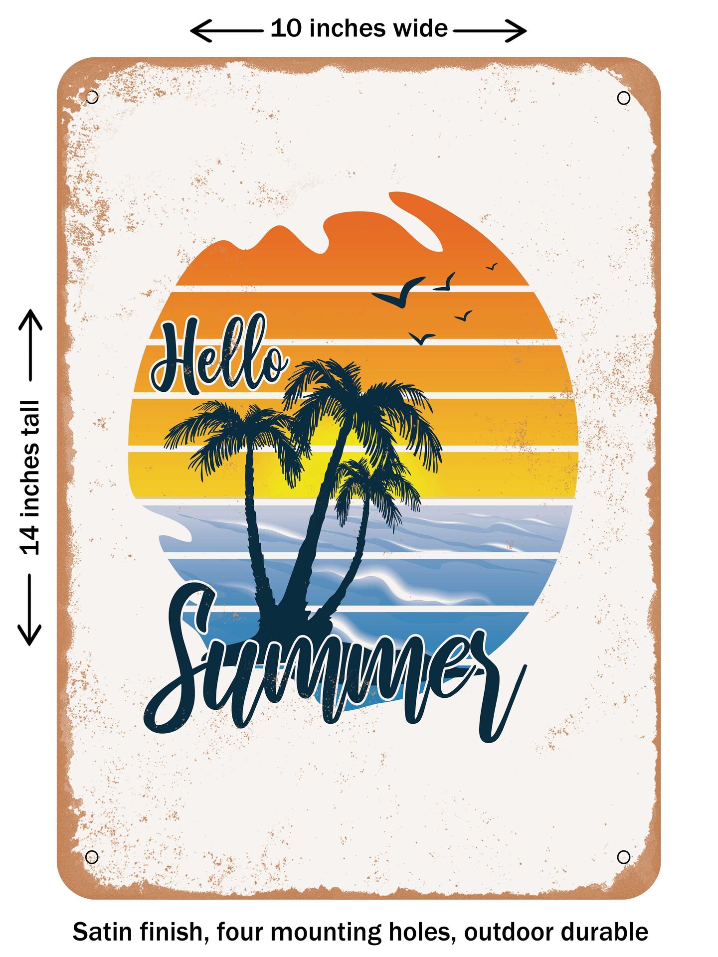 DECORATIVE METAL SIGN - Hello Summer - 2 - Vintage Rusty Look