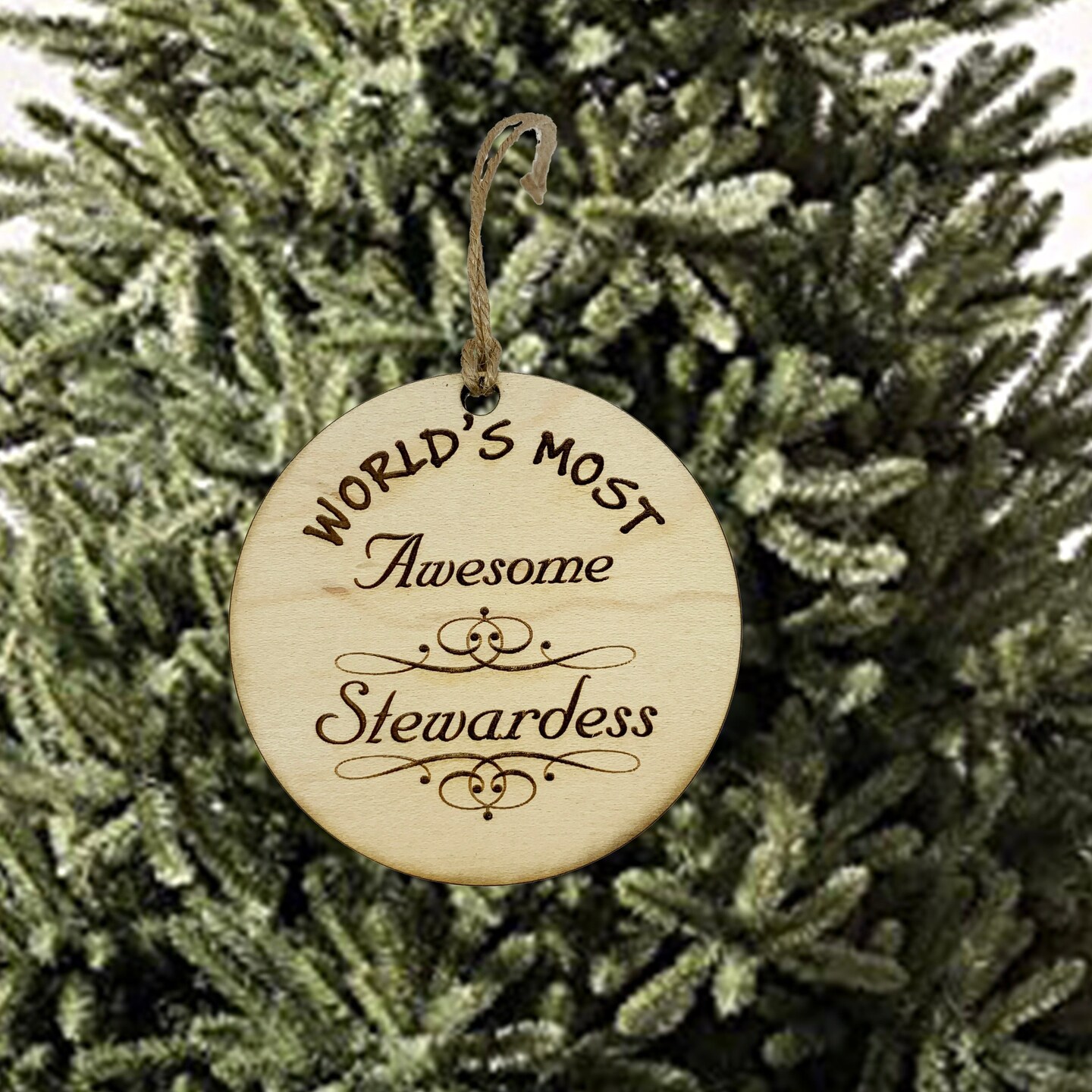 Worlds most Awesome Stewardess - Ornament Worlds most Awesome Stewardess - Ornament