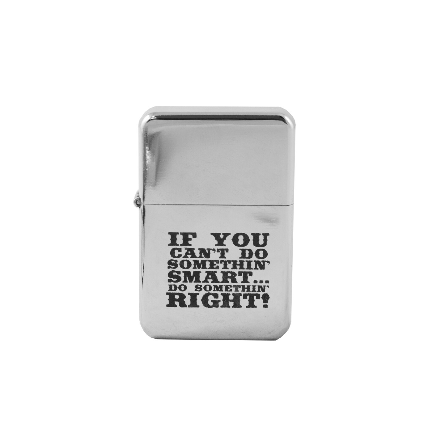 Lighter - If You Cant Do Something Smart High Polish Lighter - If You Cant Do Something Smart High Polish
