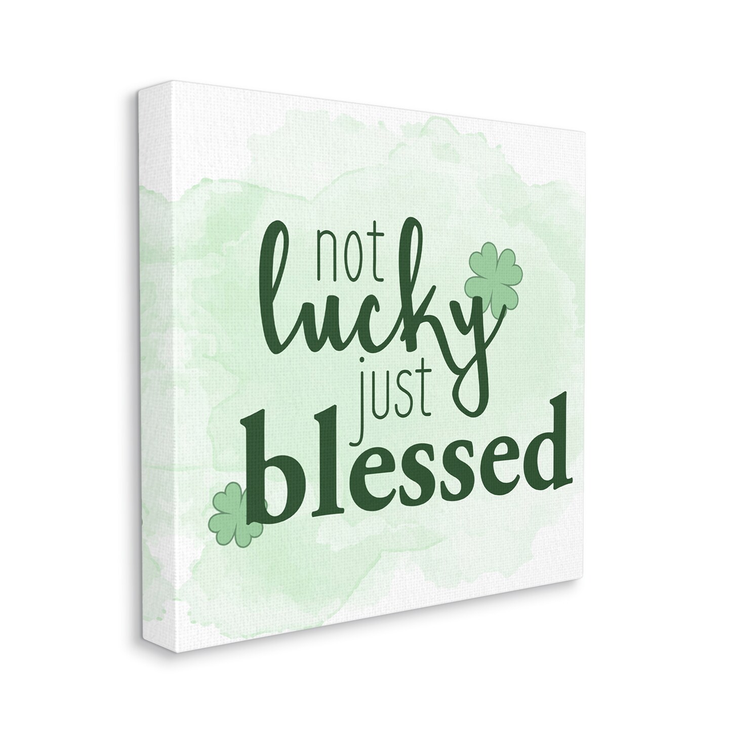 Stupell Industries Not Lucky Just Blessed Green Shamrocks Canvas Wall Art