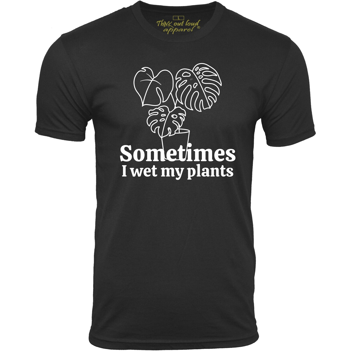 Sometimes I Wet My Plants Funny T-shirt Plants Lover Tee Gardening