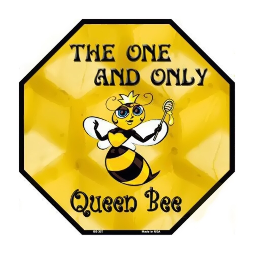 Smart Blonde Home Decorative Queen Bee Metal Novelty Octagon Stop Sign Bs-357