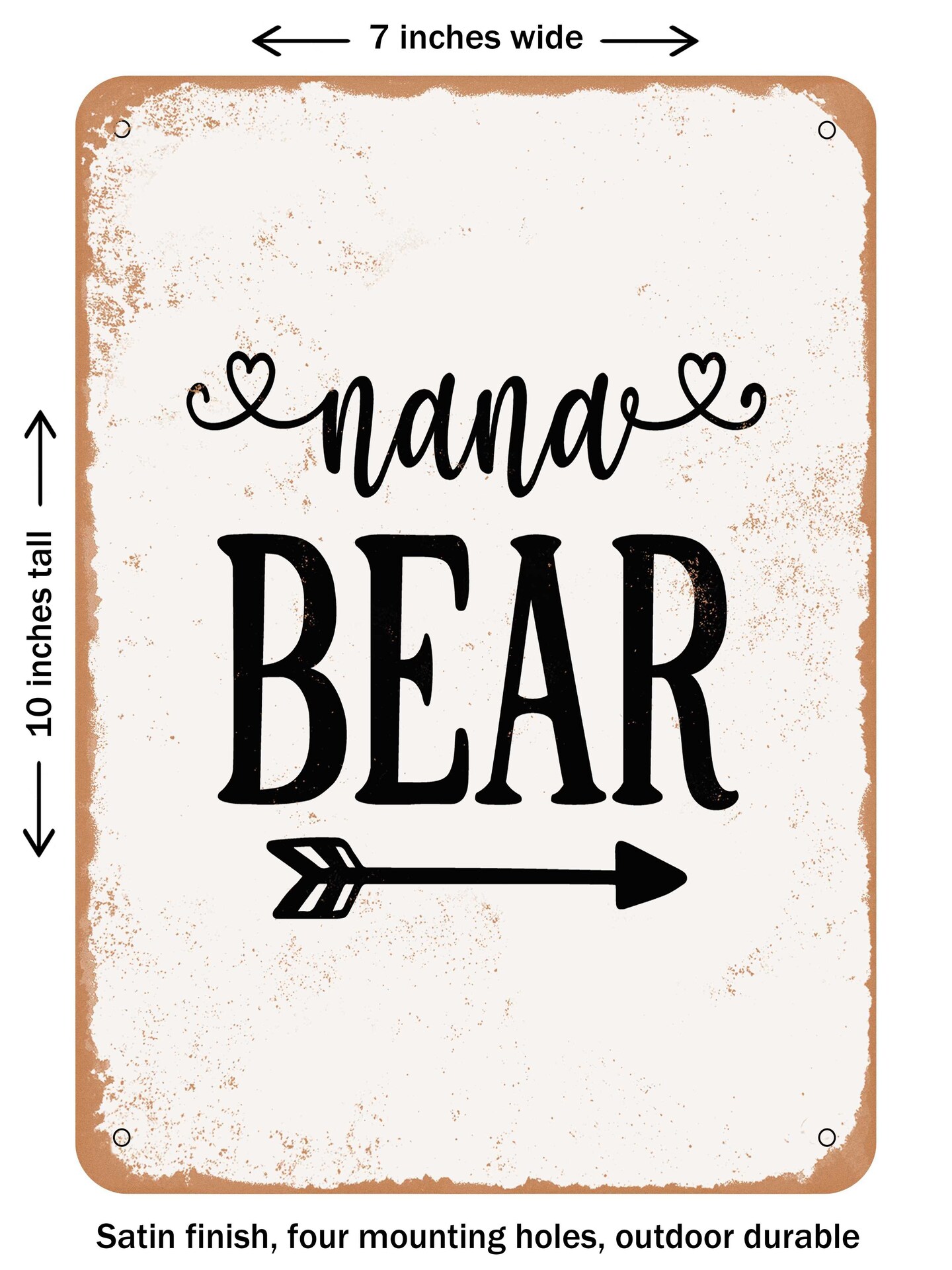 DECORATIVE METAL SIGN - Nana Bear - Vintage Rusty Look