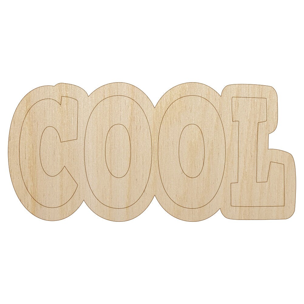 Cool Fun Text Unfinished Wood Shape Piece Cutout for DIY Craft Projects