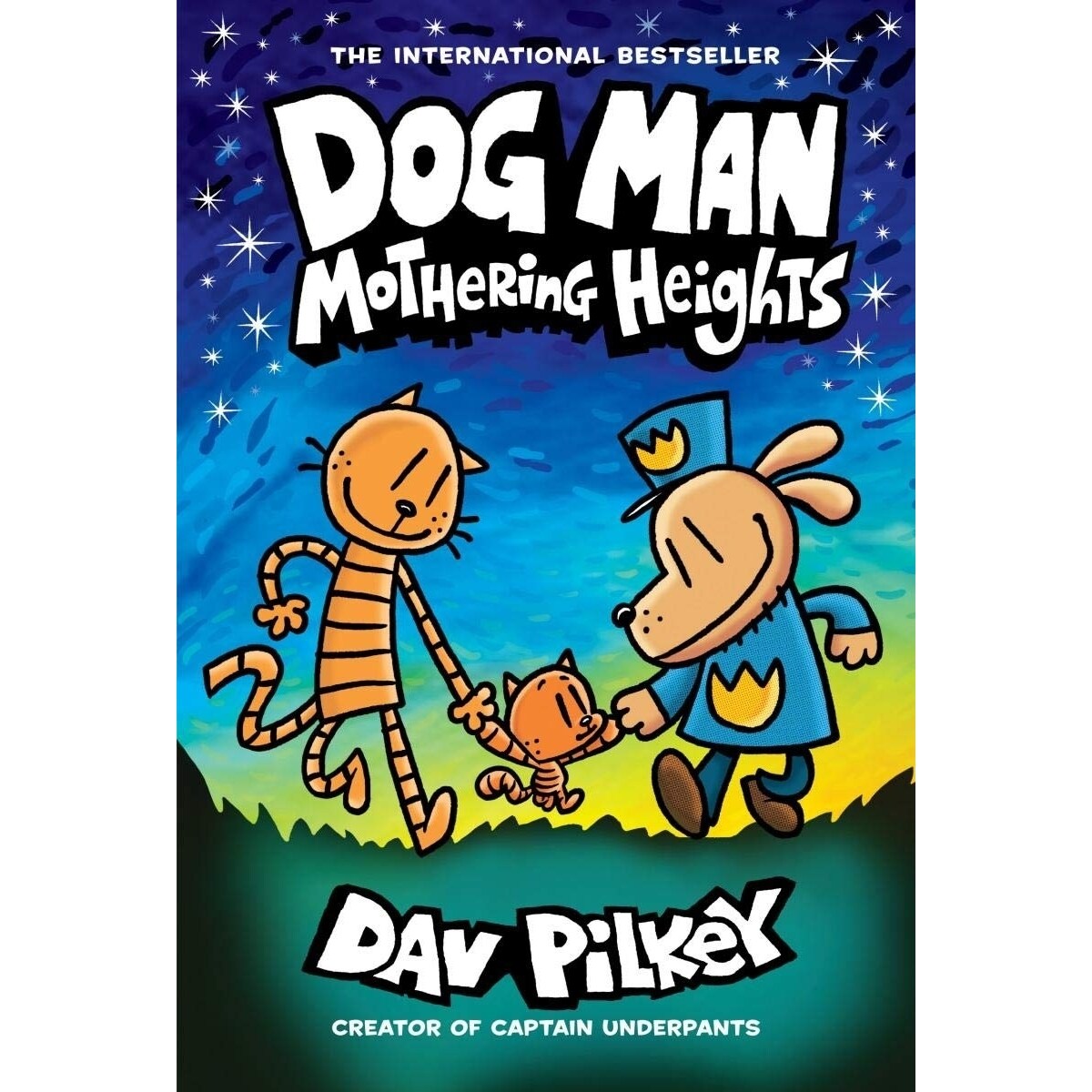 Dav Pilkey Dog Man: Mothering Heights: From the Creator of Captain Underpants (Dog Man 10)