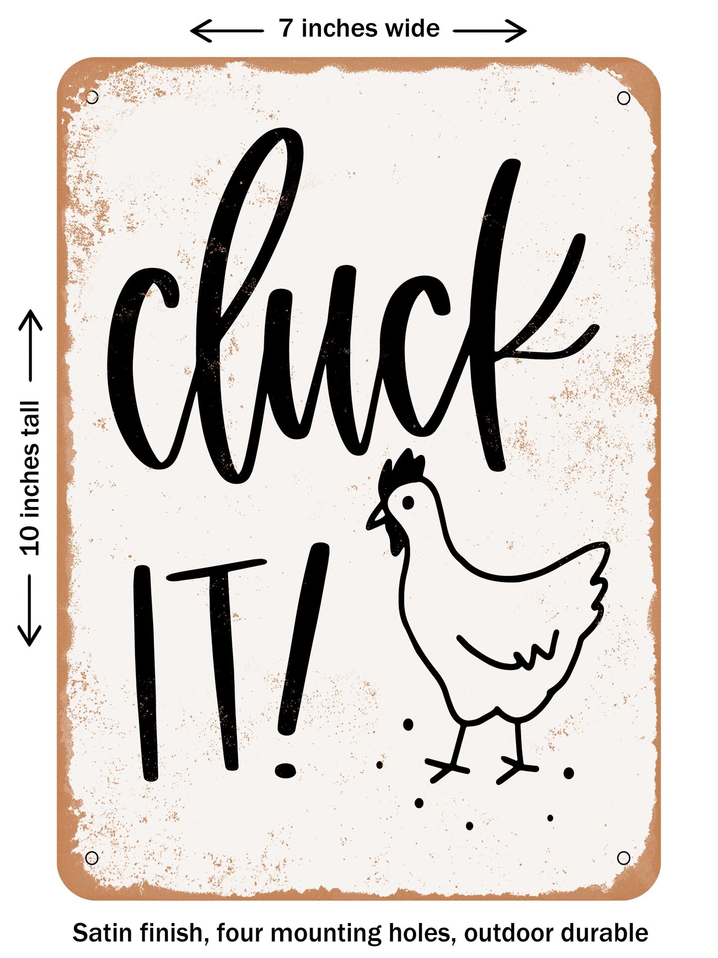 DECORATIVE METAL SIGN - Cluck It - Vintage Rusty Look