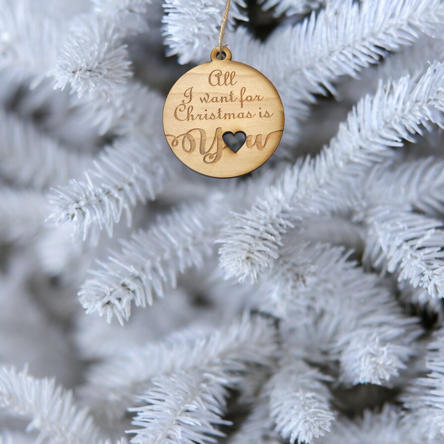 Ornament - All I Want for Christmas is You - Raw Wood 3x3in Ornament - All I Want for Christmas is You - Raw Wood 3x3in