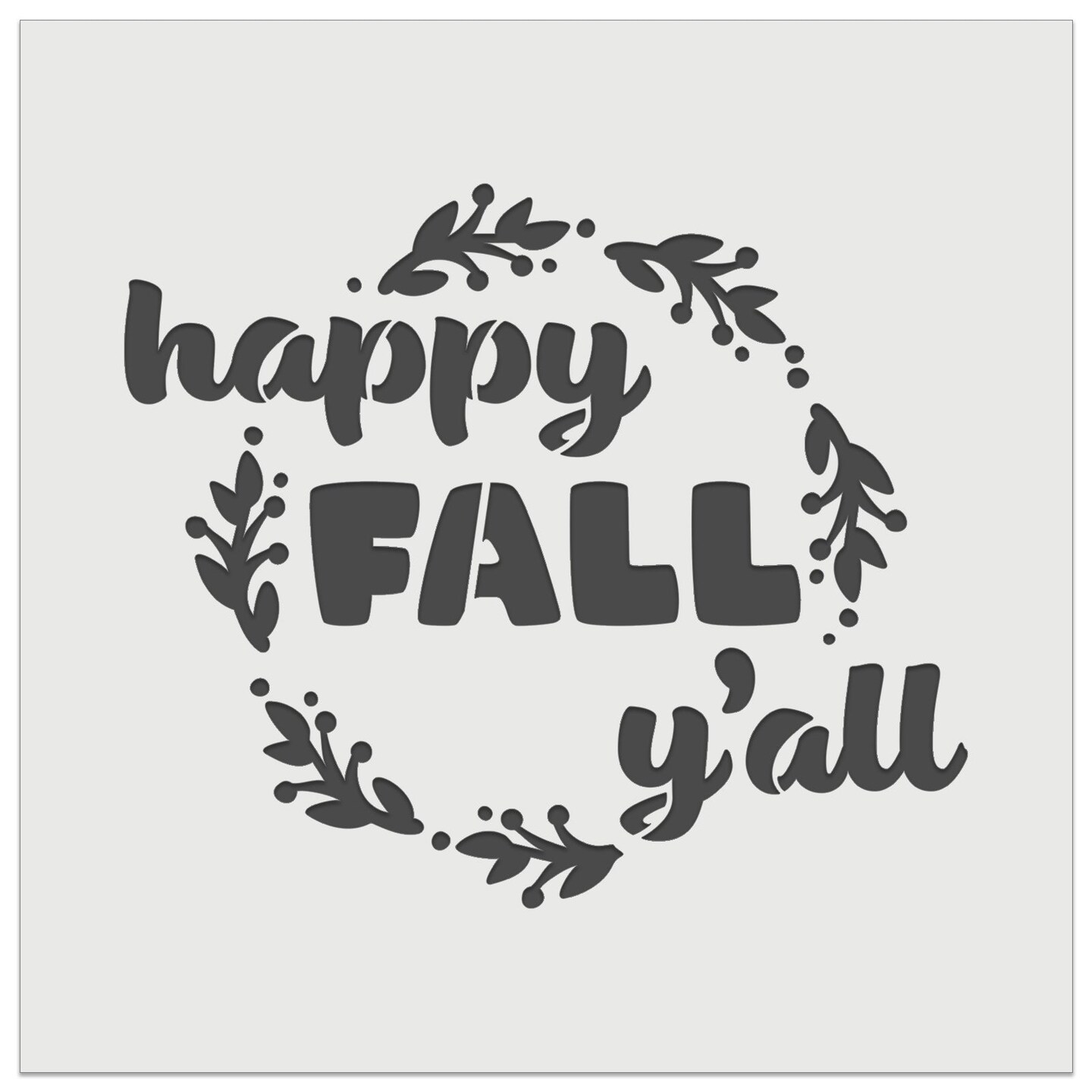 Happy Fall Y&#x27;all Autumn Foliage Wall Cookie DIY Craft Reusable Stencil