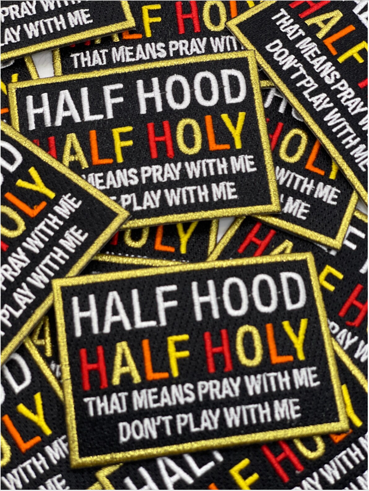 Half Hood Half Holy