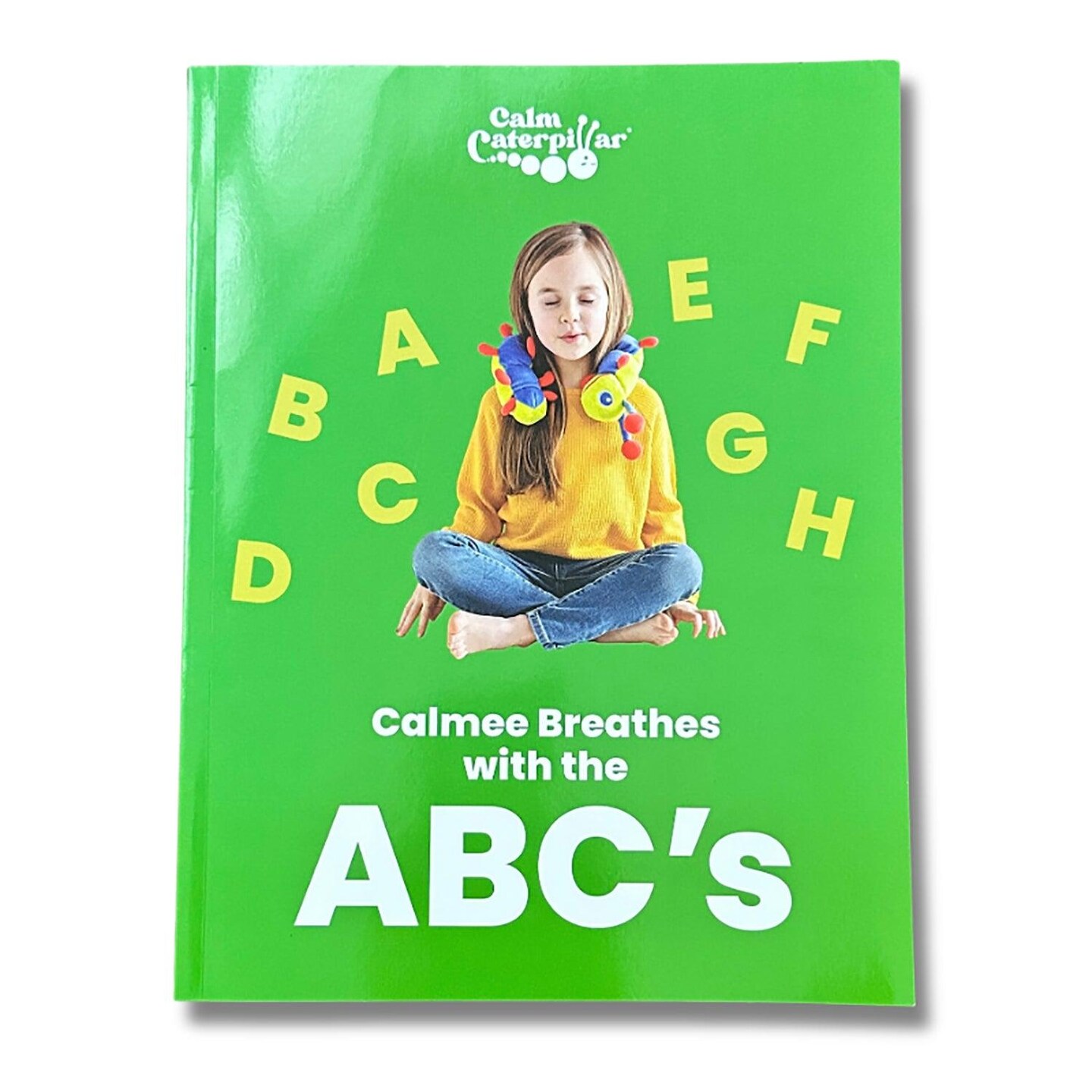 Calmee the Caterpillar &#x26; Calmee Breathes with the ABCs Book