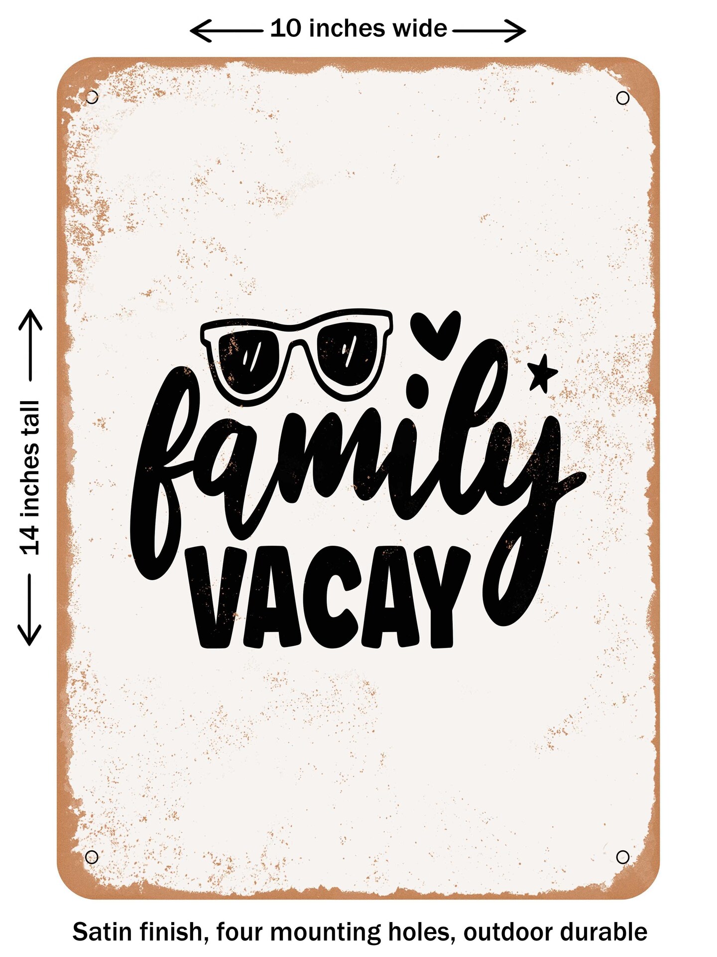 DECORATIVE METAL SIGN - Family Vacay  - Vintage Rusty Look