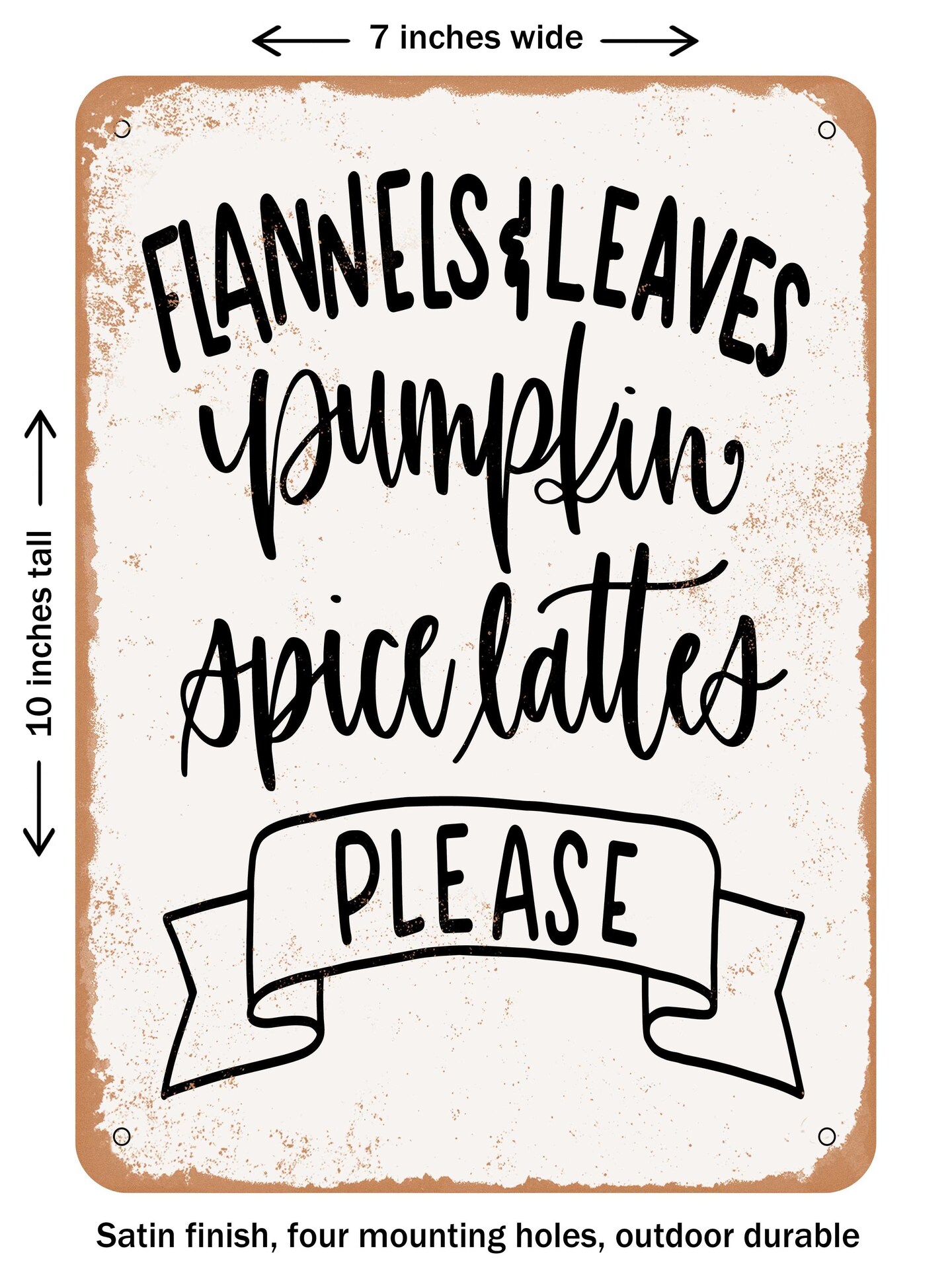 DECORATIVE METAL SIGN - Flannel sleaves  - Vintage Rusty Look