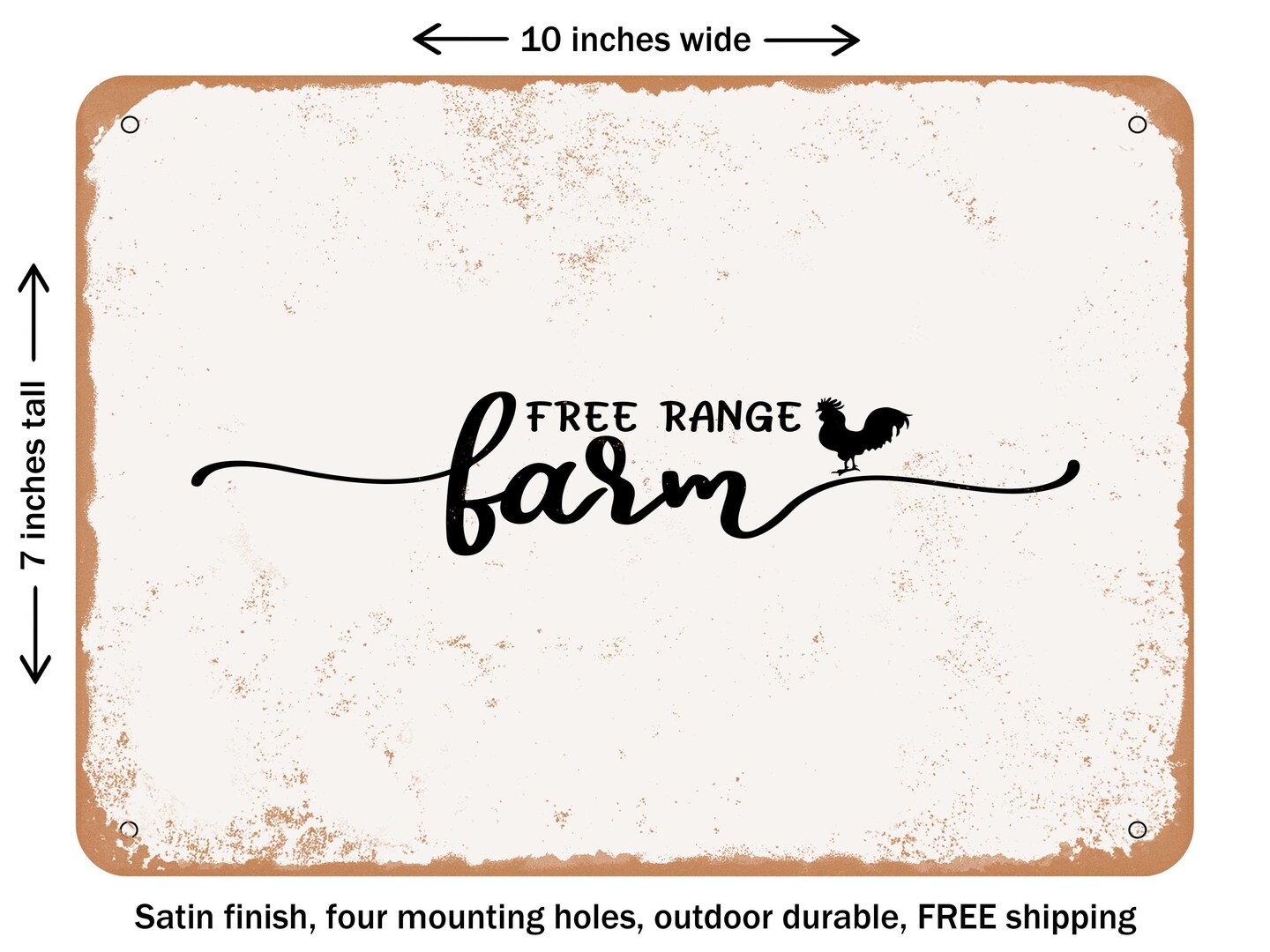 DECORATIVE METAL SIGN - Free Range Farm - Vintage Rusty Look