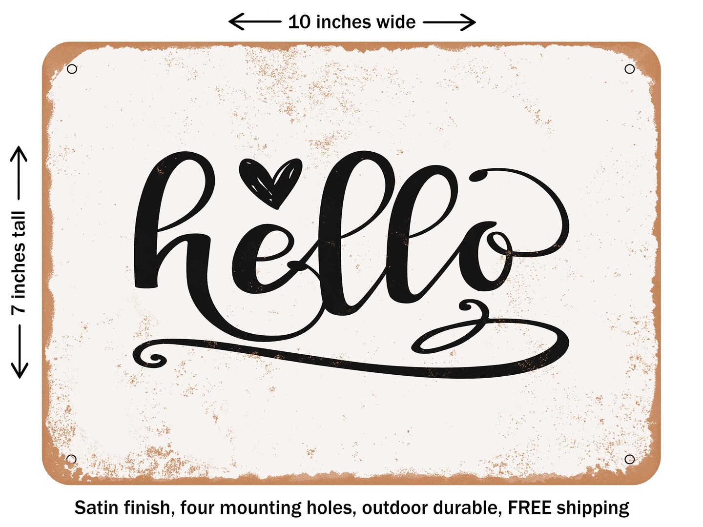 DECORATIVE METAL SIGN - Hello - 2 - Vintage Rusty Look