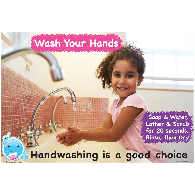 Healthy Bubbles&#x2122; Smart Poly&#x2122; Chart, Handwashing is a Good Choice, 13&#x22; x 19&#x22;