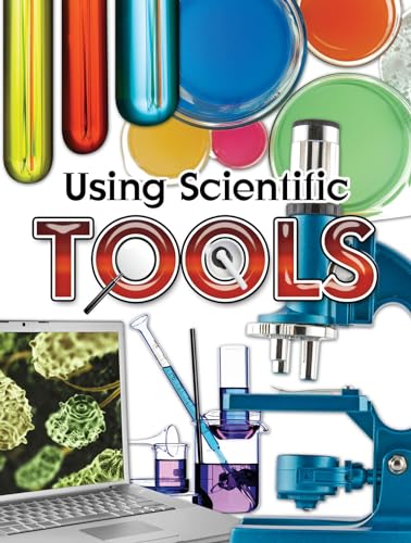 Rourke Educational Media Using Scientific Tools
