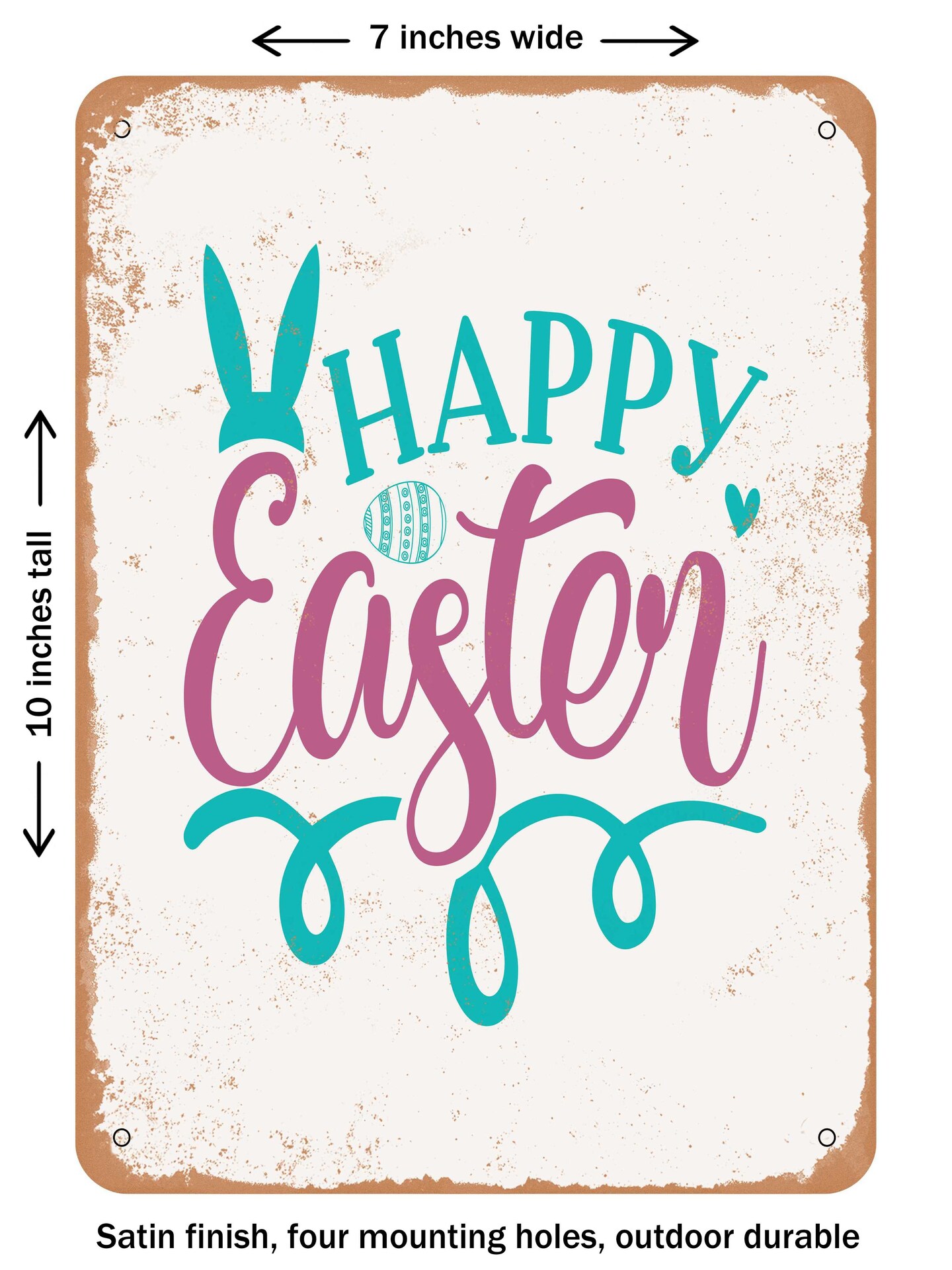 DECORATIVE METAL SIGN - Happy Easter - 5 - Vintage Rusty Look