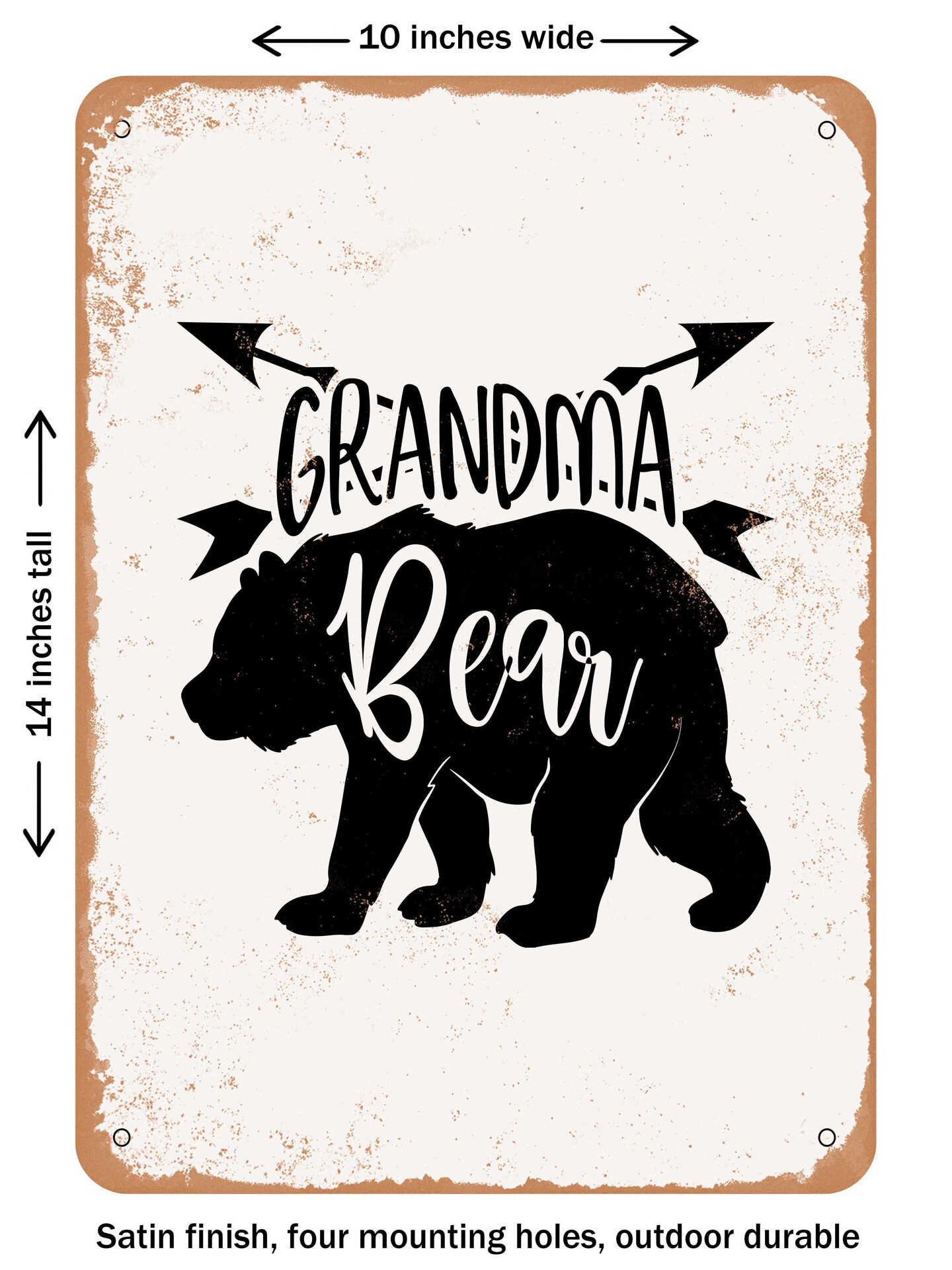 DECORATIVE METAL SIGN - Grandma Bear - 2 - Vintage Rusty Look