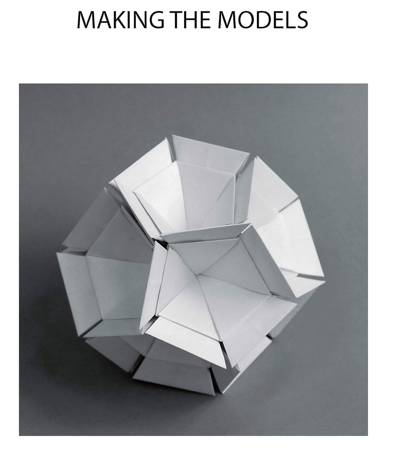 Dover Beginner&#x27;s Book of Modular Origami Polyhedra: The Platonic Solids
