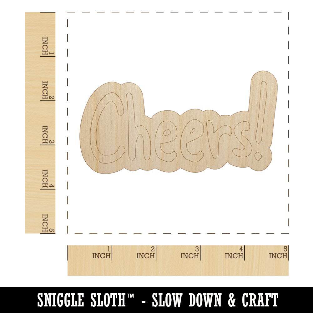 Cheers Fun Text Unfinished Wood Shape Piece Cutout for DIY Craft Projects