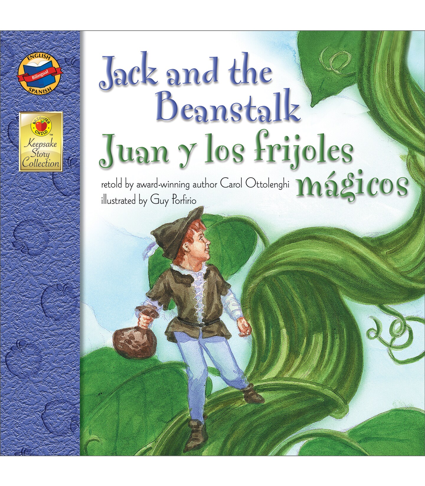 Carson Dellosa Juan y los frijoles m&#xE1;gicos (Jack And The Beanstalk), Bilingual Children&#x2019;s Book Spanish/English, Guided Reading Level J