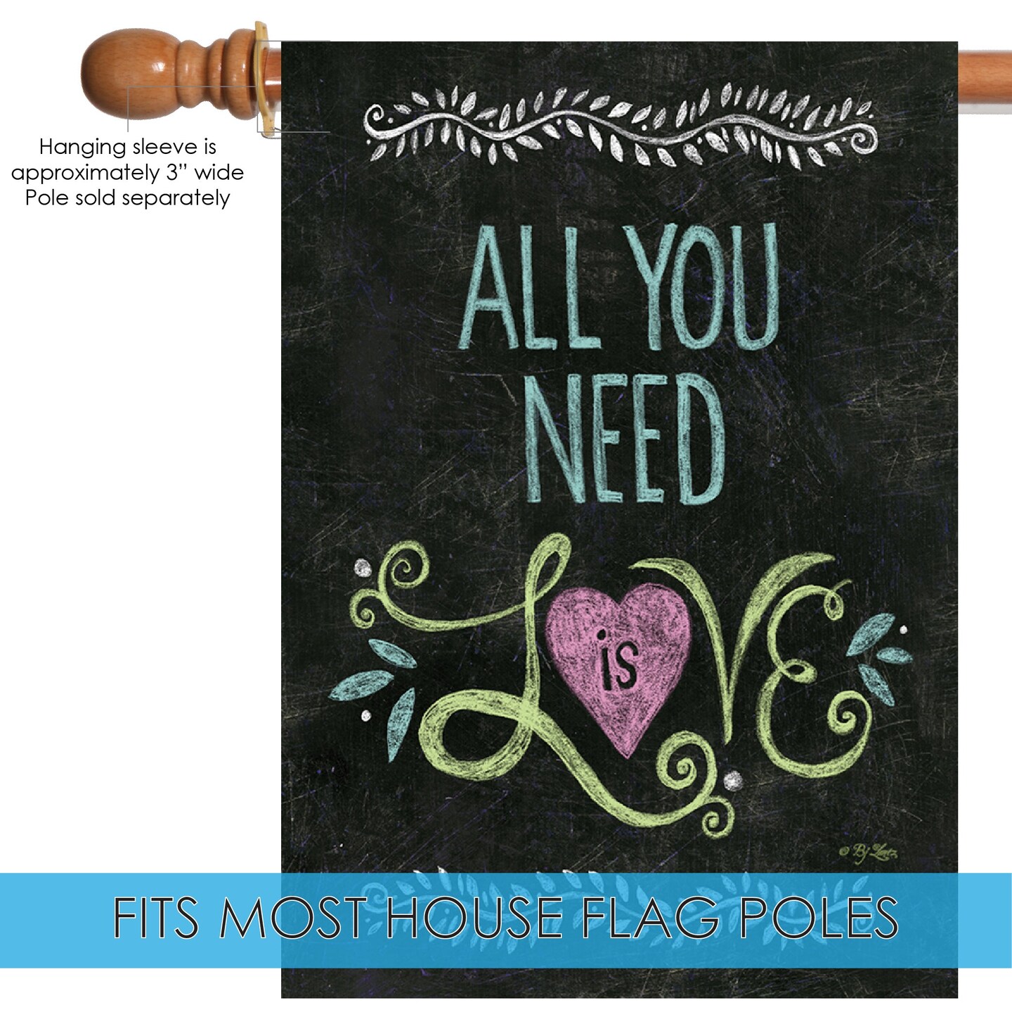 All You Need Is Love Chalkboard Decorative Love Double Sided Flag