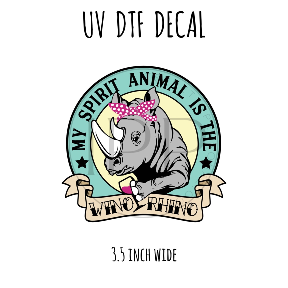 #171- Wino Rhino- 3.5 inch wide UV DTF decal