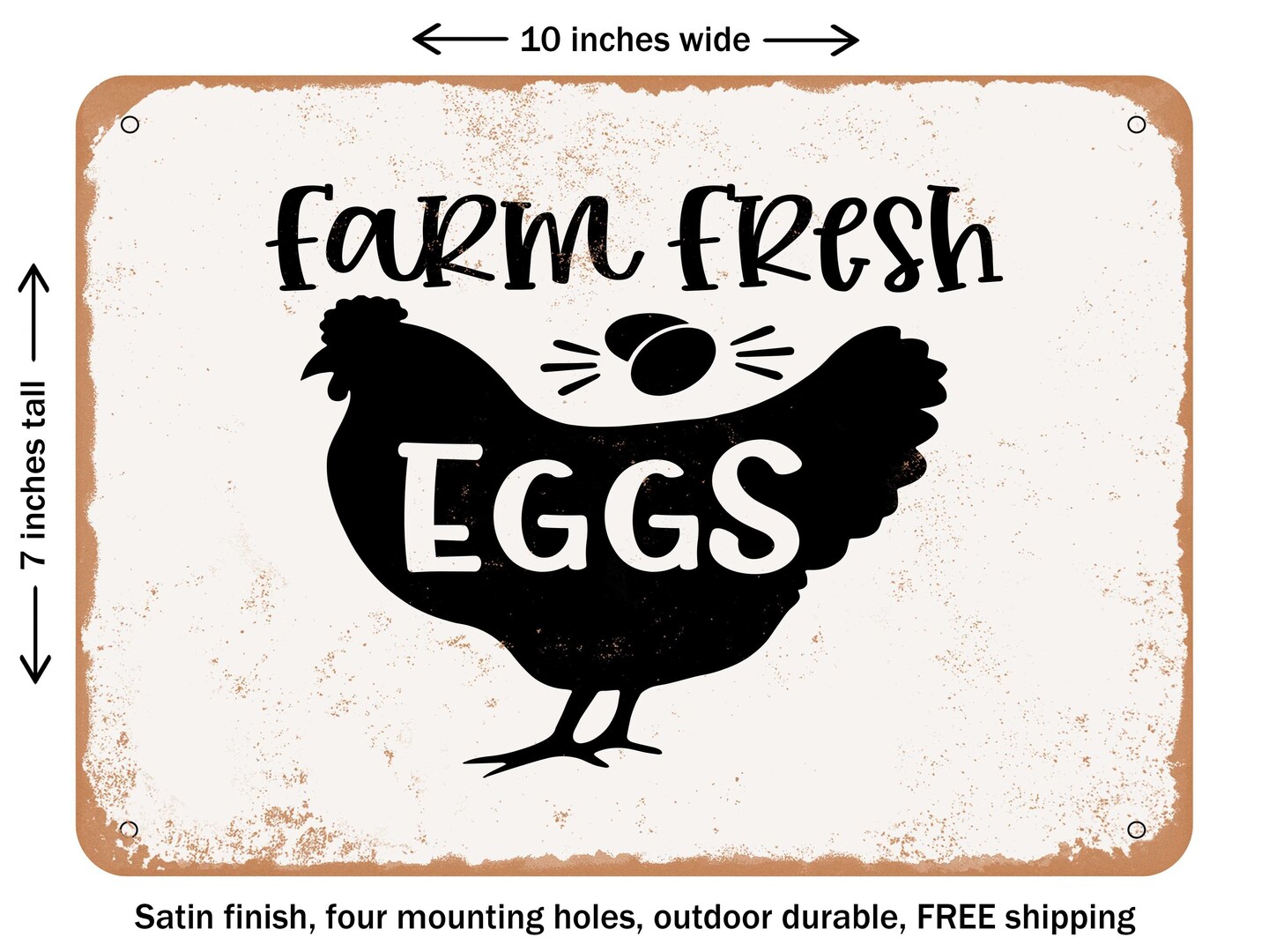 DECORATIVE METAL SIGN - Farm Fresh Eggs - Vintage Rusty Look