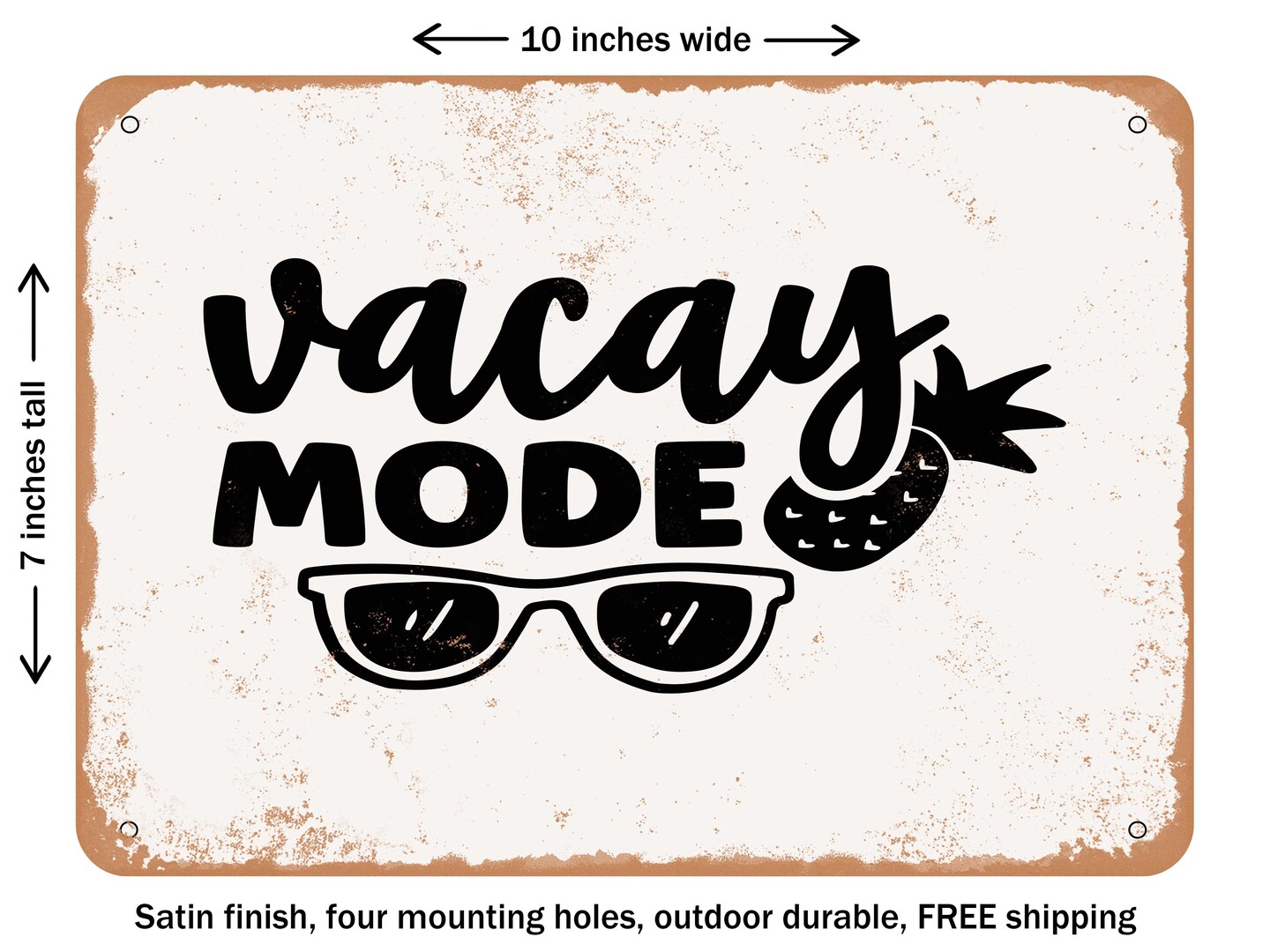 DECORATIVE METAL SIGN - Vacay Mood - Vintage Rusty Look