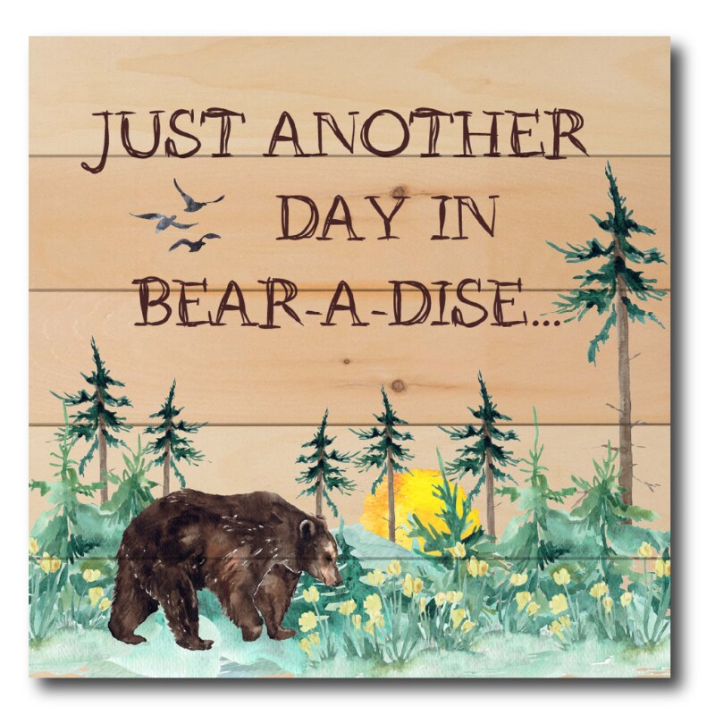 Lake Life Wood Block Sign - Day In Bear-A-Dise