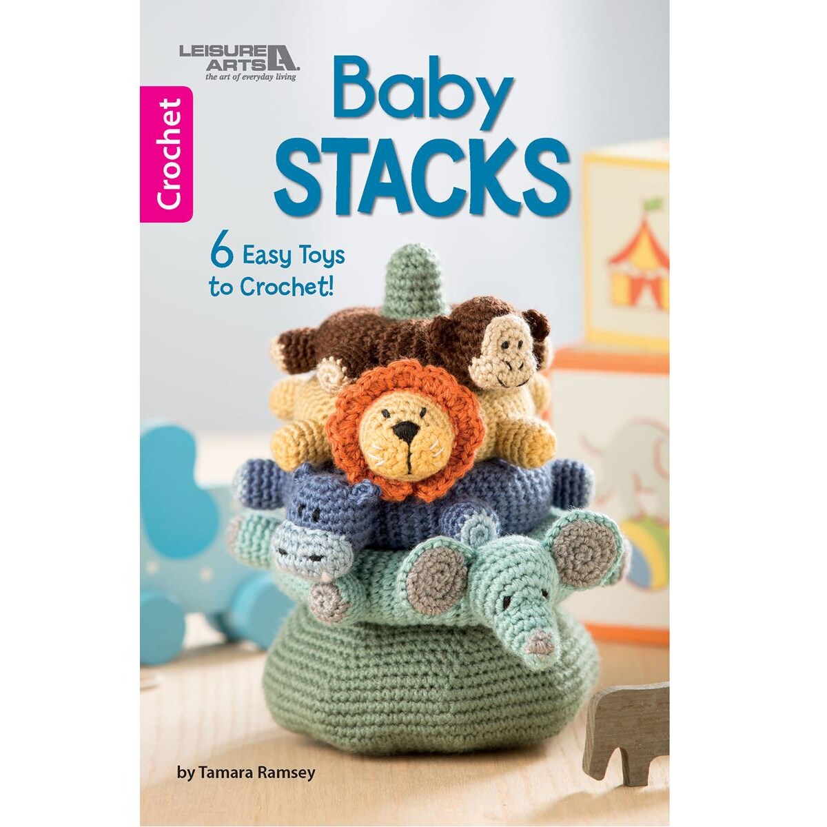 Leisure Arts Baby Stacks Crochet Book