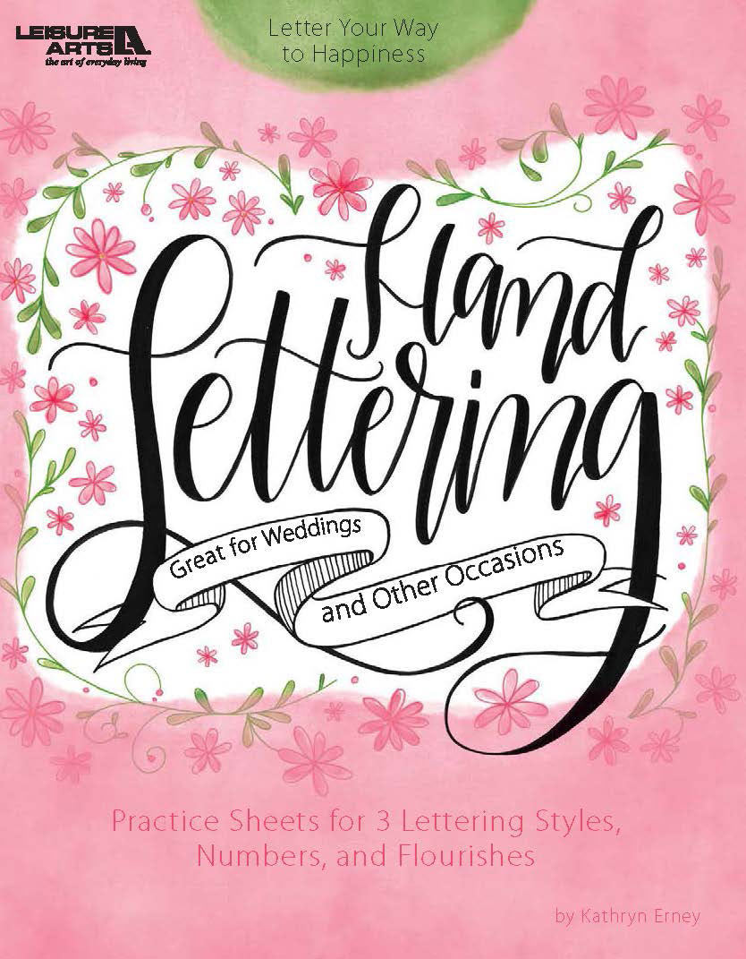 Leisure Arts Hand Lettering Calligraphy Book