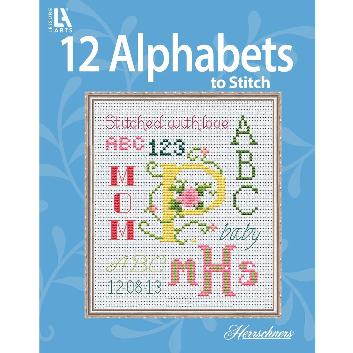 Leisure Arts Alphabets To Stitch Cross Stitch Book