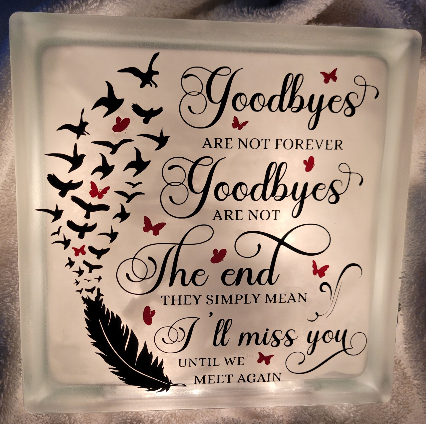 Goodbyes are not forever
