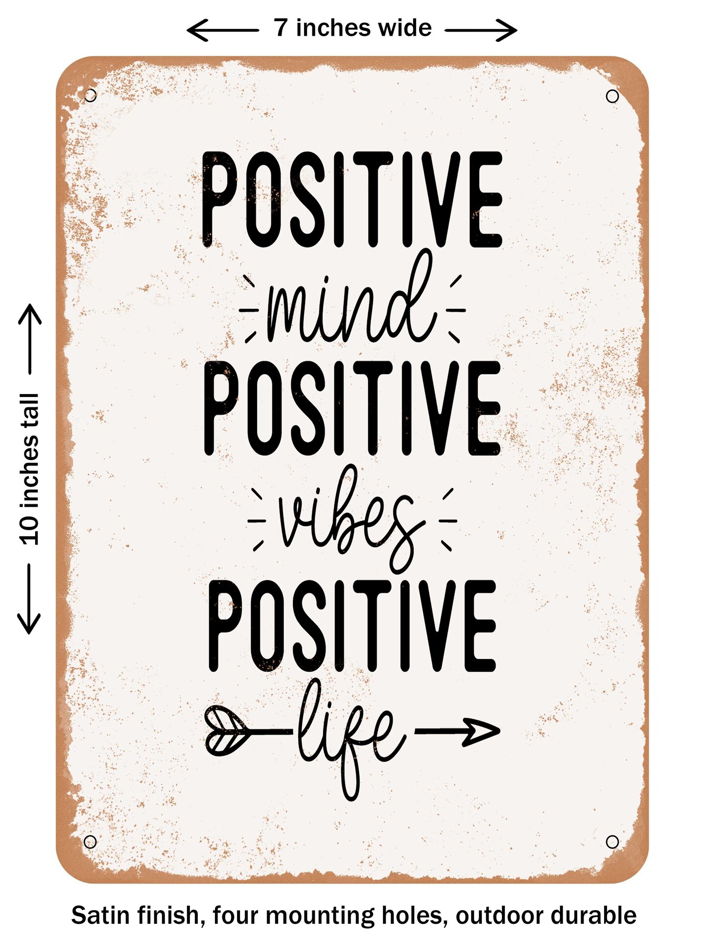 DECORATIVE METAL SIGN - Positive Mind Positive Vibes Positive - Vintage ...