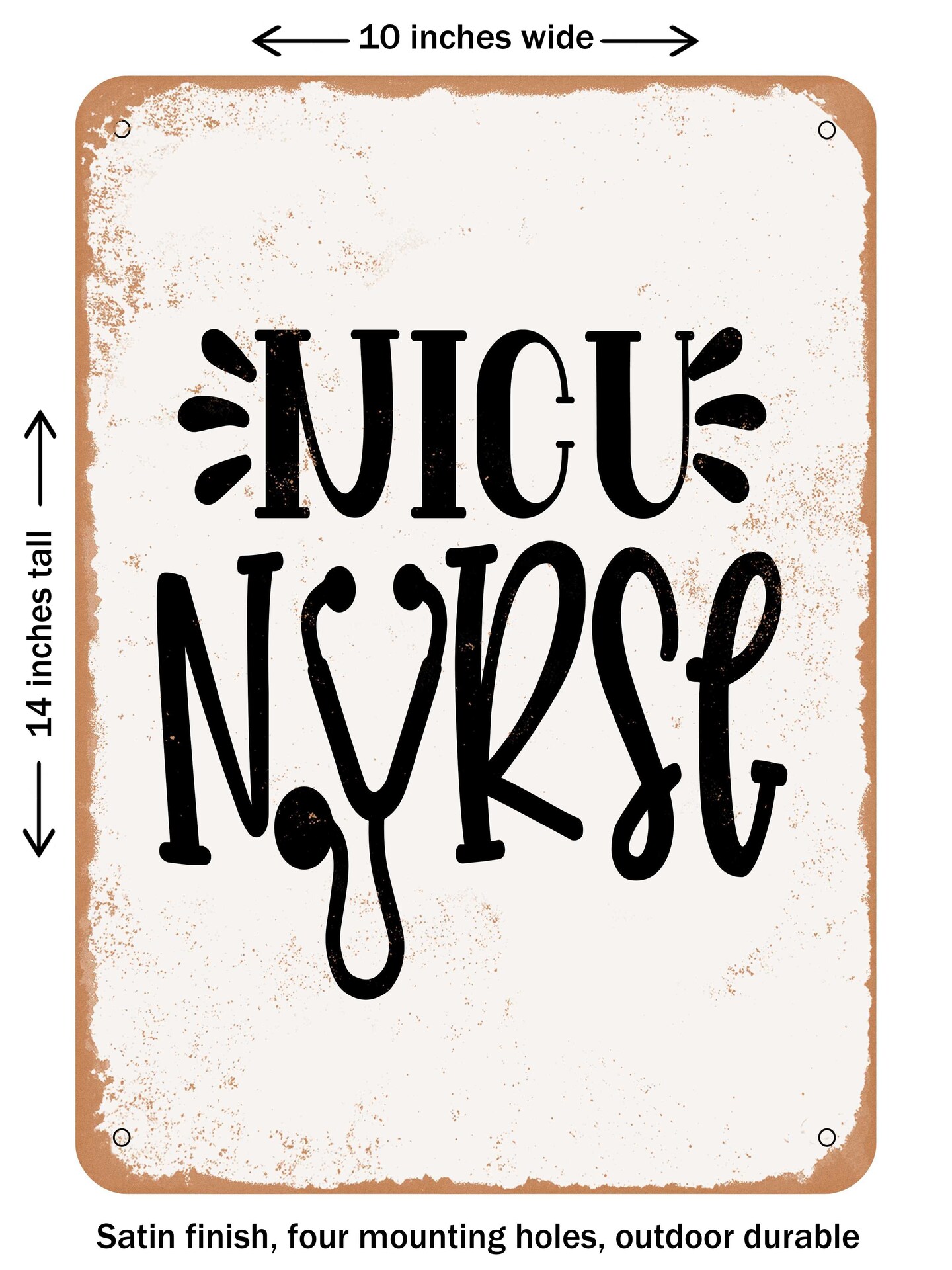DECORATIVE METAL SIGN - Nicu Nurse  - Vintage Rusty Look