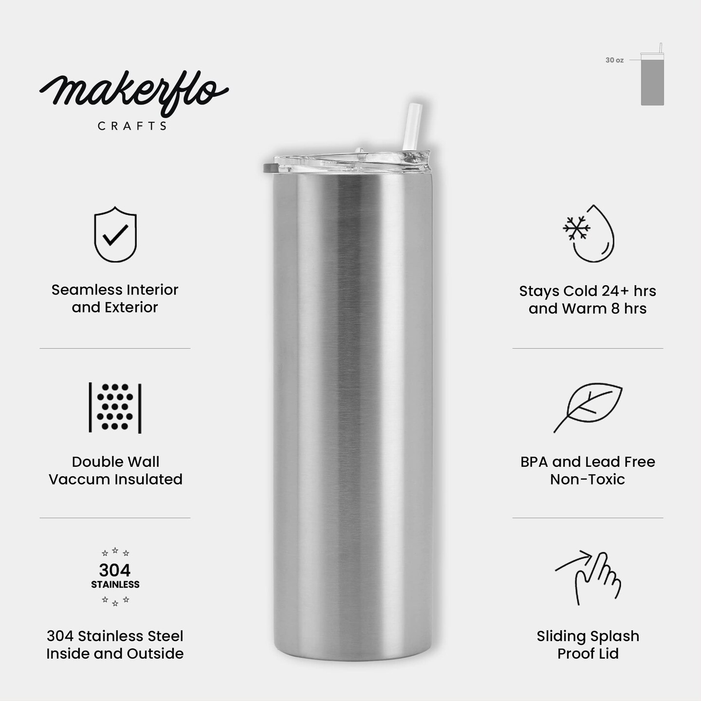 Makerflo 30 oz Skinny Stainless Steel Silver Tumbler with Lid &#x26; Straw | Craft-Ready for DIY Gifts &#x26; Personalization (Epoxy, UV DTF, Vinyl, and Laser Engraving) - Not for Sublimation
