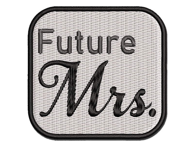 Future Mrs Bride Wife Marriage Fiancee Multi-Color Embroidered Iron-On or Hook &#x26; Loop Patch Applique