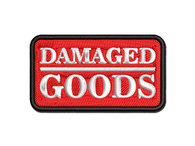 Damaged Goods Label Multi-Color Embroidered Iron-On or Hook & Loop ...