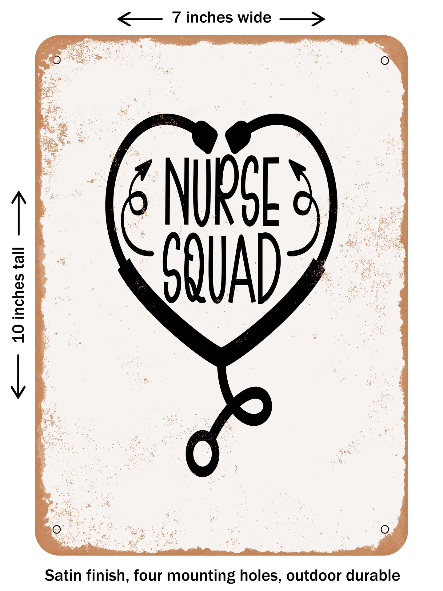 DECORATIVE METAL SIGN - Nurse squad - 9  - Vintage Rusty Look
